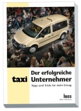 Der erfolgreiche Taxi - Unternehmer