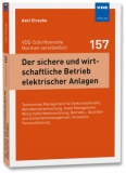 Der sichere und wirtschaftliche Betrieb elektrischer Anlagen (157)
