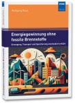 Energiegewinnung ohne fossile Brennstoffe