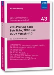 VDE-Prüfung nach BetrSichV und TRBS